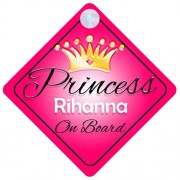 Princess-Rihanna-On-Board-Personalised-Girl-Car-Sign-Baby-Child-Gift-001-0