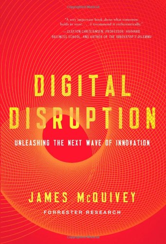 Digital-Disruption-Unleashing-the-Next-Wave-of-Innovation-0